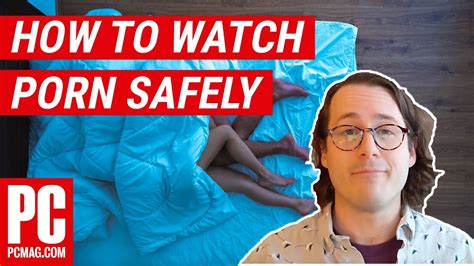 How to Watch Porn Safely in 2024: 8 Ways (7 Are Free!)